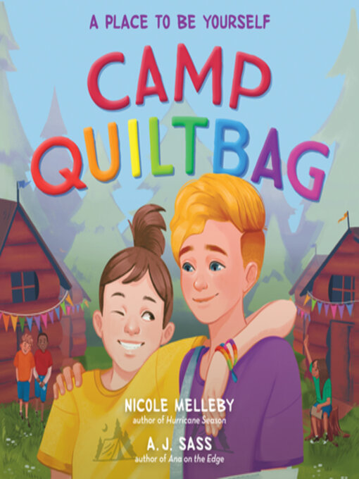 Title details for Camp QUILTBAG by Nicole Melleby - Available